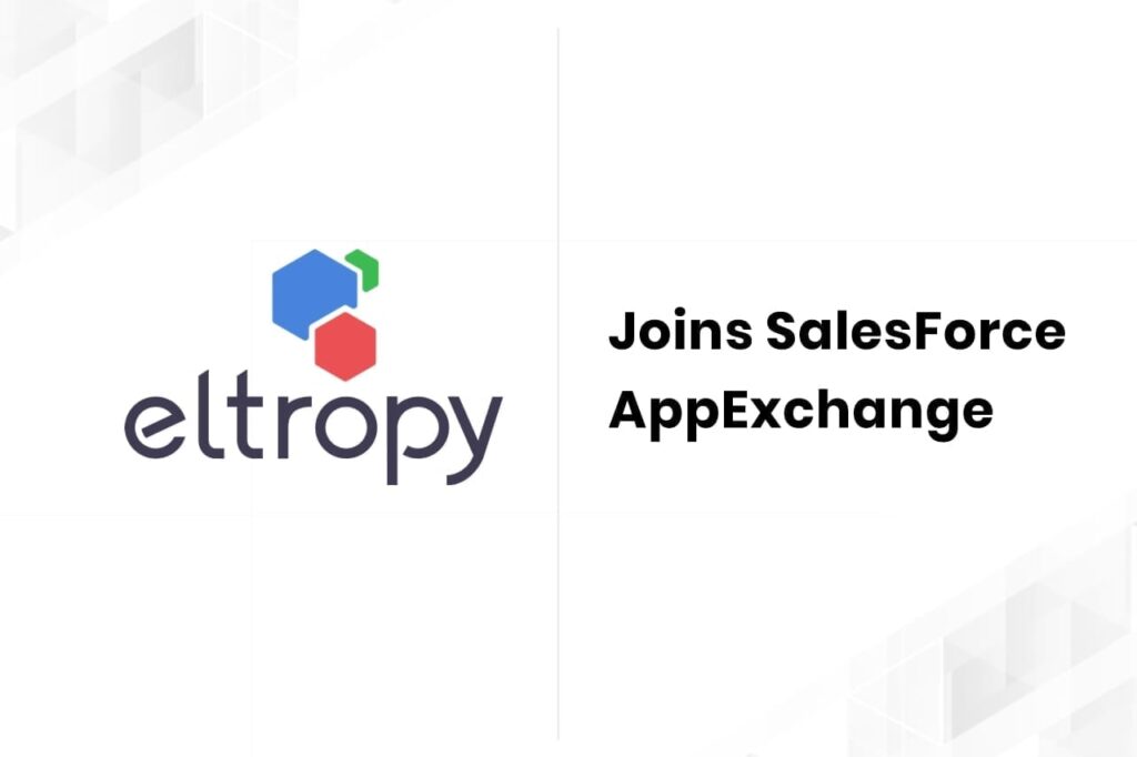 Eltropy Joins SalesForce AppExchange