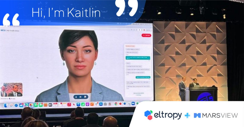 Eltropy, the digital communications platform for community financial institutions, this week unveiled the industry’s first humanized AI assistant, named Kaitlin, at Finovate Fall 2022 in New York.